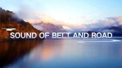 Sound of Belt and Road